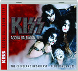Kiss Live Agora Ballroom 1974 CD