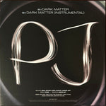 Pearl Jam Dark Matter 7" Single Indie Exclusive Vinyl