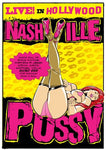 Nashville Pussy Live in Hollywood DVD