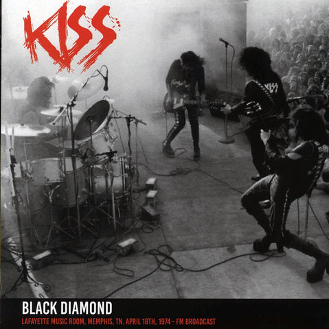 Kiss - Black Diamond: Lafayette Music Room, Memphis, TN, April 18th, 1974 Limited edition of 500 Vinyl Lp