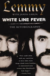 Lemmy: White Line Fever Autobiography with  Janiss Garza