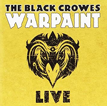 The Black Crows Warpaint Live 2CD Set