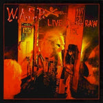 WASP Live In The Raw Double Lp/CD