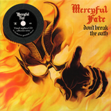 Mercyful Fate Don't Break The Oath Yellow & Red Marble Vinyl and/or 180g Black Vinyl/Vinyl Replica CD